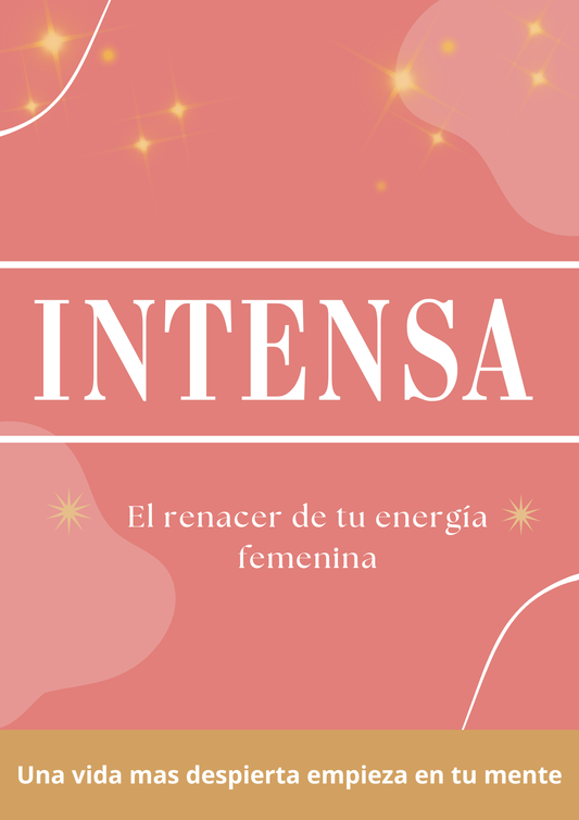 INTENSA "El renacer"